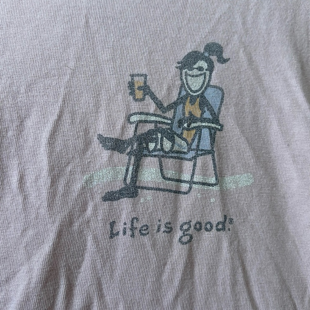 Life is good t shirt